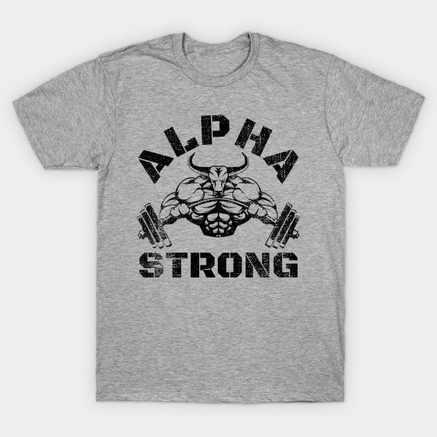 ALPHA STRONG BULL BODYBUILDING T-Shirt by MuscleTeez